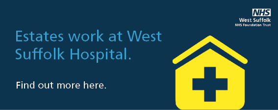 Estates work at West Suffolk Hospital